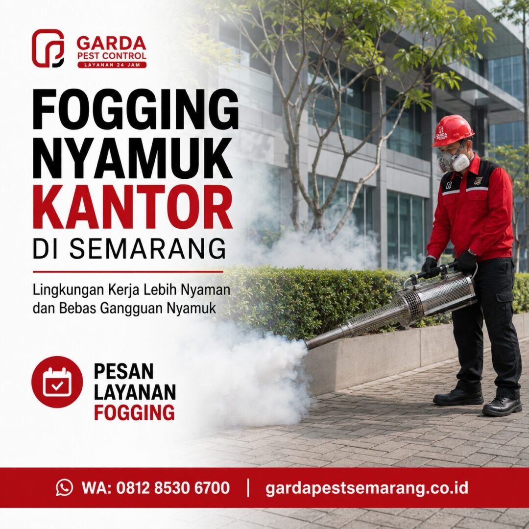 Jasa Fogging Nyamuk untuk Kantor dan Pabrik Semarang dari Garda Pest Control